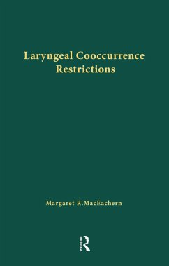 Laryngeal Cooccurrence Restrictions (eBook, PDF) - Maceachern, Margaret R.