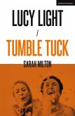 Lucy Light and Tumble Tuck (eBook, PDF)