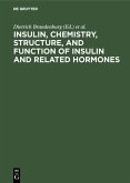 Insulin, chemistry, structure, and function of insulin and related hormones (eBook, PDF)