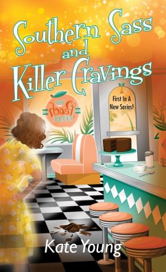 Southern Sass and Killer Cravings (eBook, ePUB) - Young, Kate