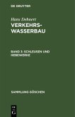 Schleusen und Hebewerke (eBook, PDF)