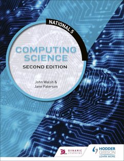 National 5 Computing Science, Second Edition (eBook, ePUB) - Walsh, John; Paterson, Jane