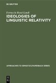 Ideologies of Linguistic Relativity (eBook, PDF)