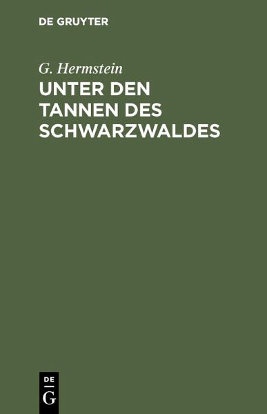 Unter den Tannen des Schwarzwaldes (eBook, PDF) Unter den Tannen des Schwarzwaldes (eBook, PDF)