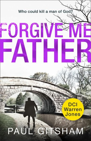 Forgive Me Father (eBook, ePUB) Forgive Me Father (eBook, ePUB)
