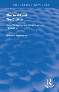 The World and the Cloister (eBook, ePUB) - Williamson, Benedict