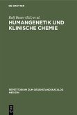 Humangenetik und Klinische Chemie (eBook, PDF)