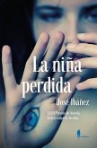 La niña perdida (eBook, ePUB) La niña perdida (eBook, ePUB)