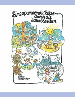 Eine spannende Reise durch die Jahreszeiten (eBook, ePUB) - Harzenetter, Gertrud