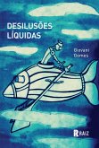 Desilusões líquidas (eBook, ePUB)