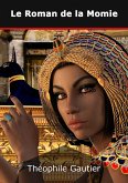 Le Roman de la Momie (eBook, ePUB) Le Roman de la Momie (eBook, ePUB)