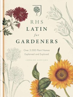 RHS Latin for Gardeners (eBook, ePUB) - Royal Horticultural Society