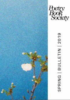 Poetry Book Society Spring 2019 Bulletin (eBook, ePUB)