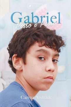 Gabriel (eBook, ePUB) - de Andrade, Carina Paula