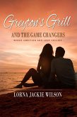 Greyton's Grill and the Game Changers (eBook, ePUB) Greyton's Grill and the Game Changers (eBook, ePUB)