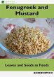 Fenugreek and Mustard: Leaves and Seeds... - Bild 1