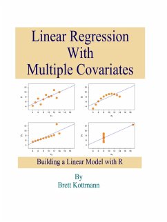 Linear Regression with Multiple Covariates (eBook, ePUB) - Kottmann, Brett