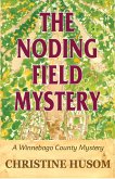 The Noding Field Mystery (eBook, ePUB)