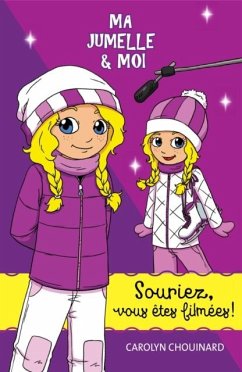 Cover Ma jumelle et moi - Souriez, vous etes filmees ! (eBook, PDF)