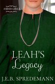 Leah's Legacy (Amish Girls Series - Book 8) (eBook, ePUB)