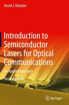 Introduction to Semiconductor Lasers for Optical Communications - Klotzkin, David J.