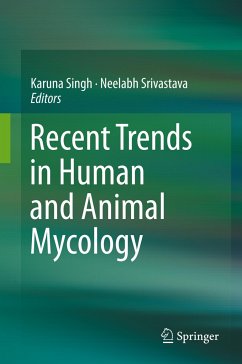 Recent Trends in Human and Animal Mycology