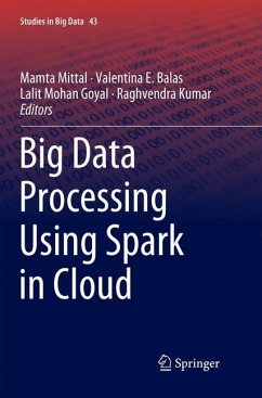 Big Data Processing Using Spark in Cloud
