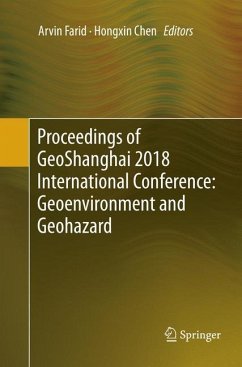 Proceedings of GeoShanghai 2018 International Conference: Geoenvironment and Geohazard