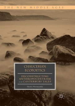 Chaucerian Ecopoetics - Normandin, Shawn