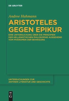 Aristoteles gegen Epikur - Hahmann, Andree