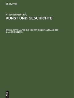 Mittelalter und Neuzeit bis zum Ausgang des 18. Jahrhunderts - Luckenbach, H.