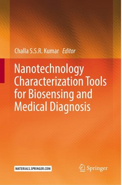 Nanotechnology Characterization Tools for Biosensing and Medical Diagnosis