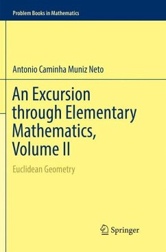An Excursion through Elementary Mathematics, Volume II - Caminha Muniz Neto, Antonio