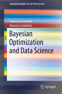 Bayesian Optimization and Data Science - Archetti, Francesco;Candelieri, Antonio