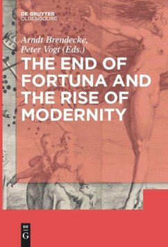 The End of Fortuna and the Rise of Modernity