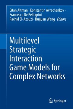 Multilevel Strategic Interaction Game Models for Complex Networks