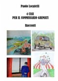 4 Casi per il Commissario Gremati (eBook, ePUB)