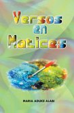 Versos En Matices (eBook, ePUB) Versos En Matices (eBook, ePUB)