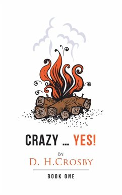 Crazy ... Yes! (eBook, ePUB)