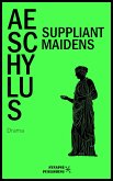 Suppliant Maidens (eBook, ePUB)