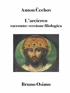 L'arciereo: racconto (eBook, ePUB) - Čéchov, Antón