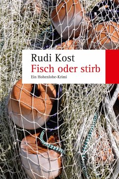 Fisch oder stirb (eBook, ePUB) - Kost, Rudi