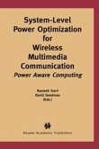 System-Level Power Optimization for Wireless Multimedia Communication (eBook, PDF)