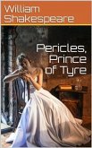 Pericles, Prince of Tyre (eBook, PDF)