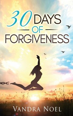 30 Days of Forgiveness - Noel, Vandra