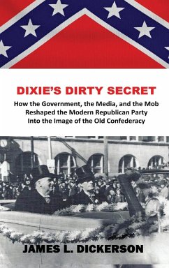 Dixie's Dirty Secret - Dickerson, James L.