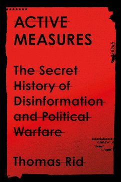 Active Measures - Rid, Thomas