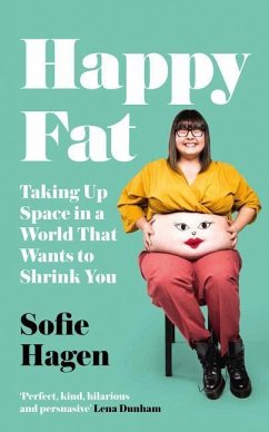 Happy Fat - Hagen, Sofie