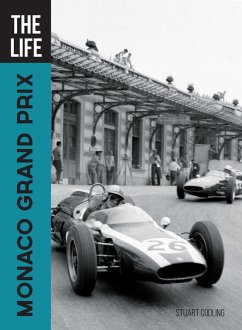 The Life Monaco Grand Prix (eBook, ePUB) - Codling, Stuart