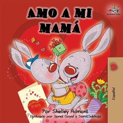 Amo a mi mamá - Admont, Shelley; Books, Kidkiddos